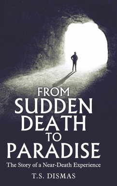 From Sudden Death to Paradise - Dismas, T. S.