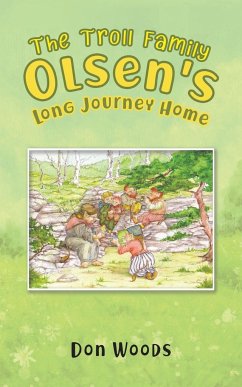 The Troll Family Olsen's Long Journey Home - Woods, Don