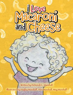 I Love Macaroni and Cheese - Marshall, Deborah L.