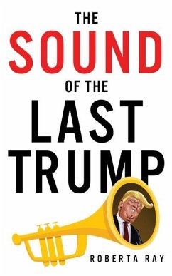 The Sound of the Last Trump - Ray, Roberta