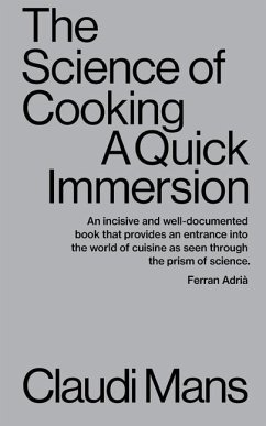 The Science of Cooking: A Quick Immersion - Mans, Claudi