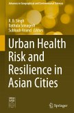 Urban Health Risk and Resilience in Asian Cities