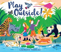 Play Outside! - Moreau, Laurent