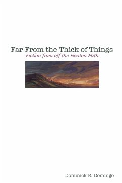 Far From the Thick of Things - Domingo, Dominick