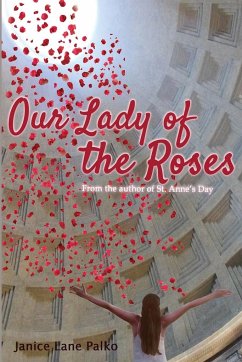 Our Lady of the Roses - Palko, Janice Lane