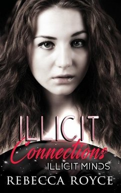 Illicit Connections - Royce, Rebecca