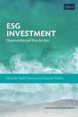 Esg Investment: Opportunities and Risks for Asia