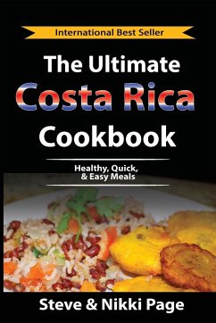 The Ultimate Costa Rica Cookbook - Page, Steve; Page, Nikki