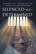 Silenced But Determined - Bild 1