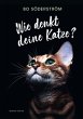 Wie denkt deine Katze? - Bild 1
