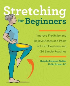 Stretching for Beginners - Diamond-Walker, Natasha; Striano, Philip