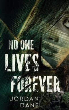 No One Lives Forever - Dane, Jordan