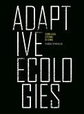 Adaptive Ecologies