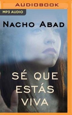 Sé Que Estás Viva - Abad, Nacho