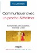 Communiquer avec un proche Alzheimer:... - Bild 1