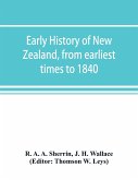 Early history of New Zealand, from earliest times to 1840