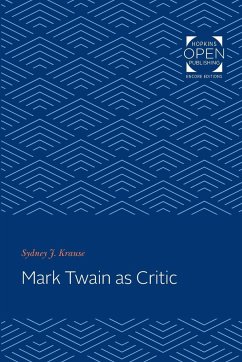 Mark Twain as Critic - Krause, Sydney J.