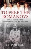 To Free the Romanovs