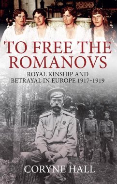 To Free the Romanovs - Hall, Coryne