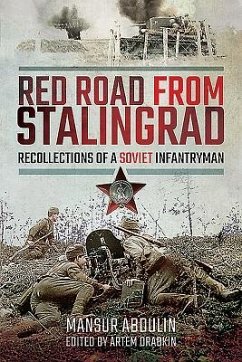 Red Road From Stalingrad - Abdulin, Mansur