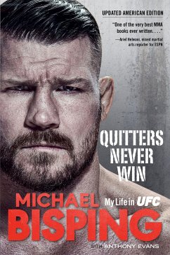 Quitters Never Win - Bisping, Michael; Evans, Anthony