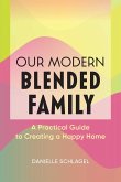 Our Modern Blended Family