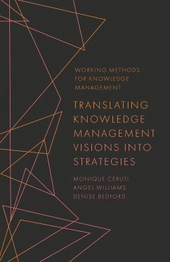 Translating Knowledge Management Visions into Strategies - Ceruti, Monique; Williams, Angel