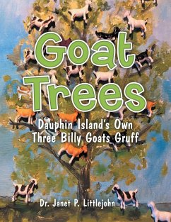 Goat Trees - Littlejohn, Janet P.