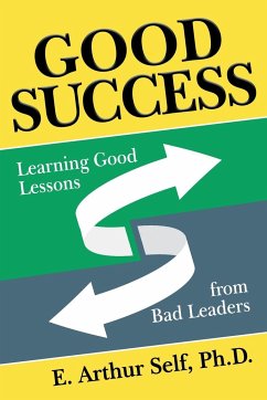 Good Success - Self, Ph. D. E. Arthur