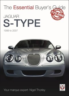 Jaguar S-Type: 1999 to 2007 - Thorley, Nigel