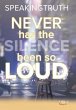 Never Has the Silence Been so Loud - Bild 1