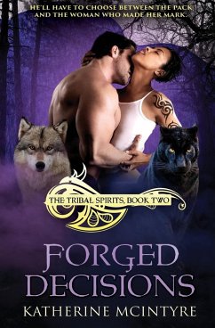 Forged Decisions - Mcintyre, Katherine