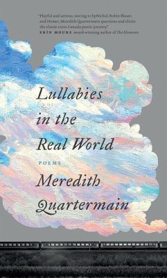 Lullabies in the Real World - Quartermain, Meredith