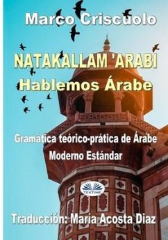 Natakallam `Arabi: Hablemos árabe - Marco Criscuolo