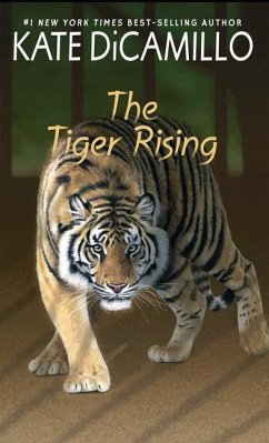 The Tiger Rising - DiCamillo, Kate