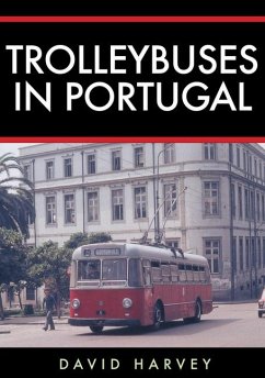 Trolleybuses in Portugal - Harvey, David