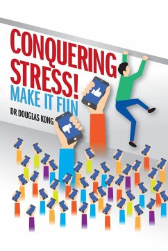 Conquering Stress - Kong, Douglas