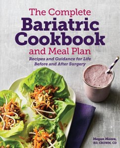 The Complete Bariatric Cookbook and Meal Plan - Moore, Megan