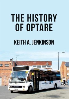 The History of Optare - Jenkinson, Keith A.