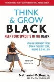 Think & Grow Black: Keep Your $Profits in the Black