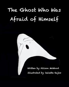 The Ghost Who Was Afraid of Himself - McWood, Allison