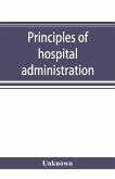 Principles of hospital administration and the training of hospital executives