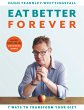 Eat Better Forever - Bild 1