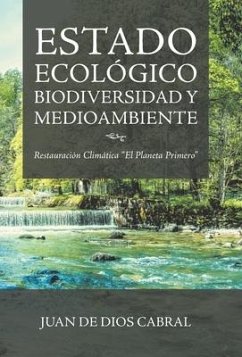 Estado Ecológico Biodiversidad Y Medioambiente - Cabral, Juan De Dios