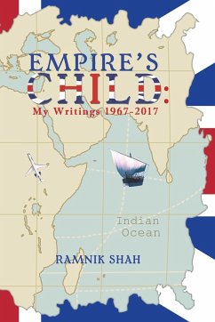 Cover Empire's Child: My Writings 1967-2017