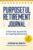 Purposeful Retirement Journal