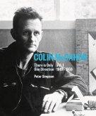 Colin McCahon: There Is Only One Direction: Vol. I 1919-1959 Volume 1