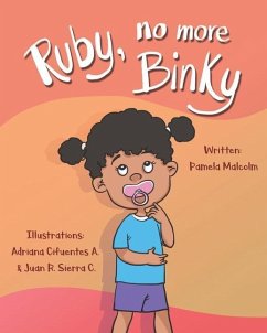 Ruby No More Binky - Malcolm, Pamela