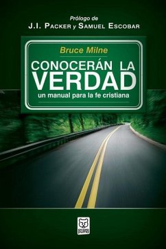 Conocerán La Verdad - Milne, Bruce