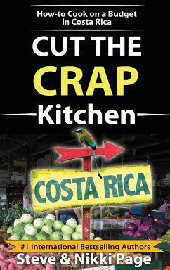 The Ultimate Costa Rica Cookbook - Page, Steve; Page, Nikki